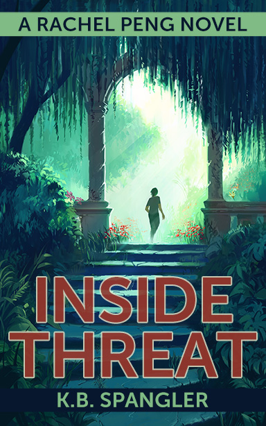 The cover of INSIDE THREAT, the 6th Rachel Peng bookl